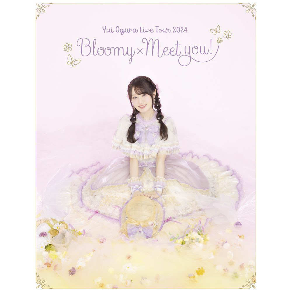 小倉唯/ 小倉唯 LIVE TOUR 2024 ～Bloomy × Meet you！～ LIVE