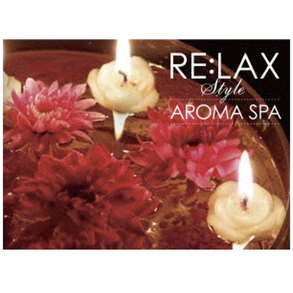 Andrey Cechelero/ RE：LAX style AROMA SPA