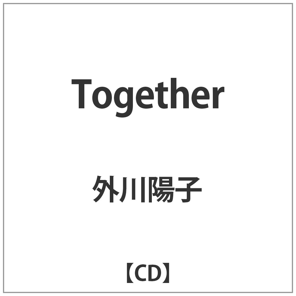 Ozq/Together yCDz   mCDn