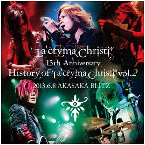 La’cryma Christi/La’cryma Christi 15th Anniversary Live History of La’cryma  Christi Vol．2 CD