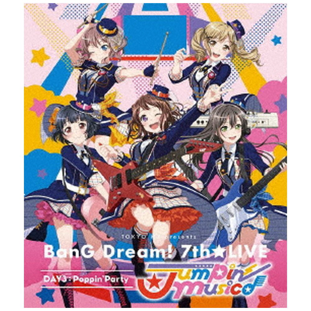 TOKYO MX presents「BanG Dream! 7th☆LIVE」 DAY3：Poppin'Party