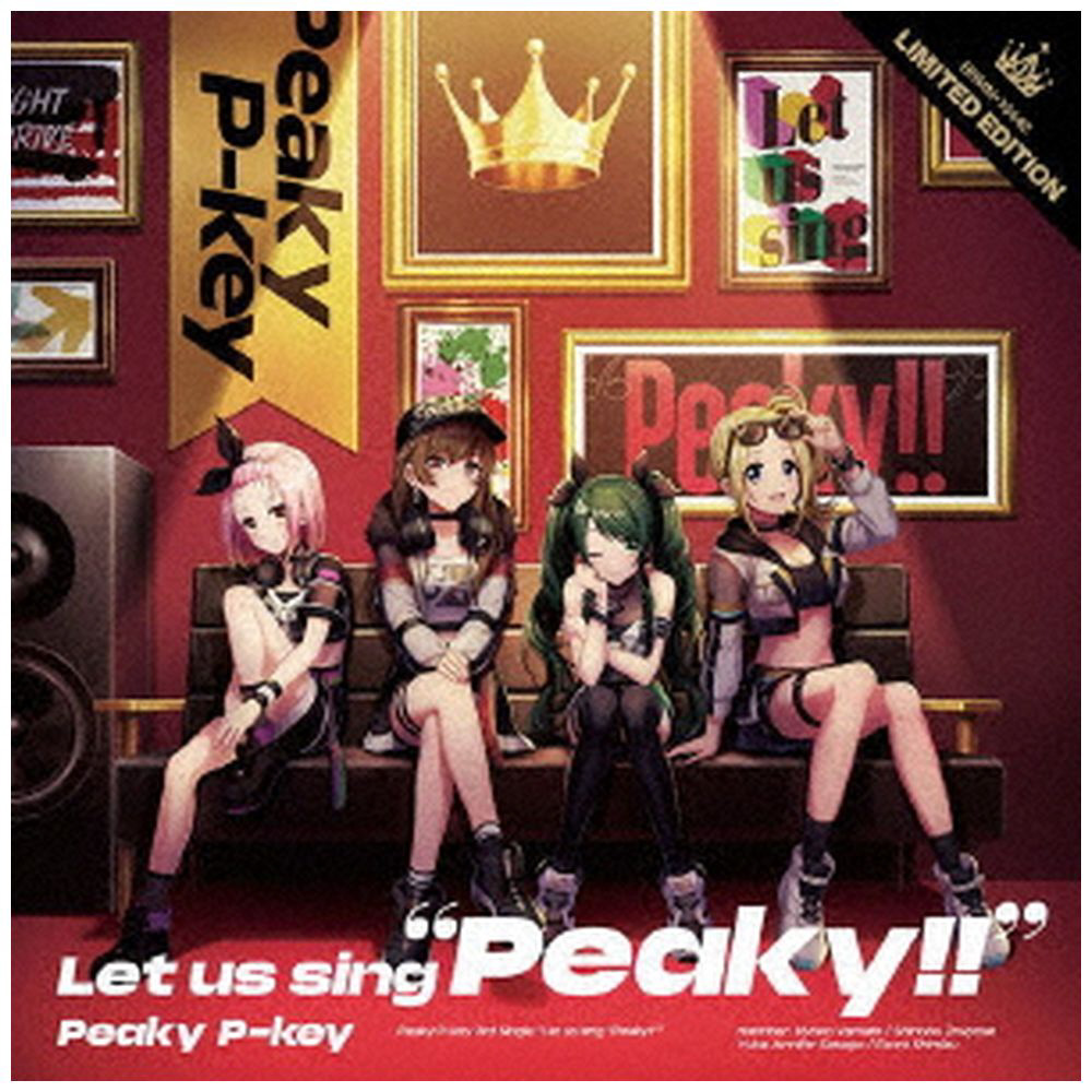 Peaky P-key/ Let us sing “Peaky！！” Blu-ray付生産限定盤 【sof001】