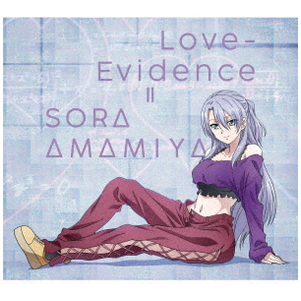 雨宮天/ Love-Evidence 期間生産限定盤 【sof001】