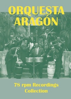 オルケスタ・アラゴーン/ 78回転レコーディングス・コレクション 1953-57