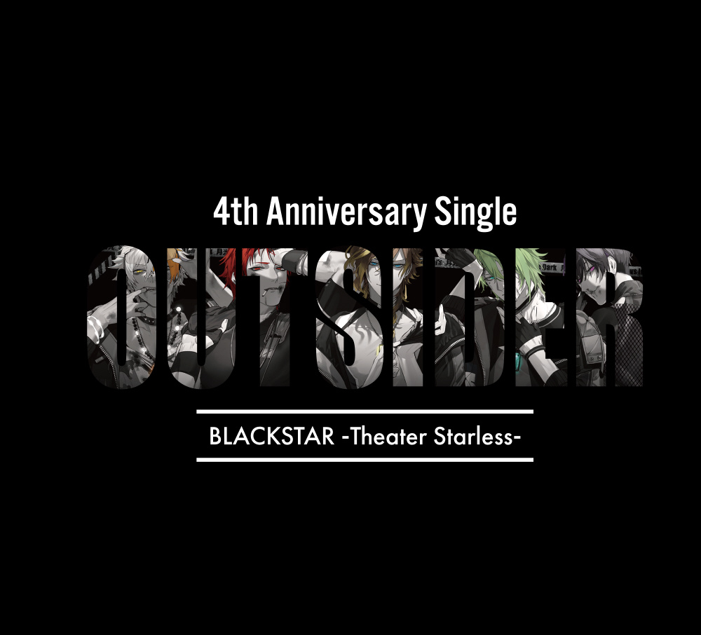 ブラックスター -Theater Starless- 4th Anniversary Single「Outsider