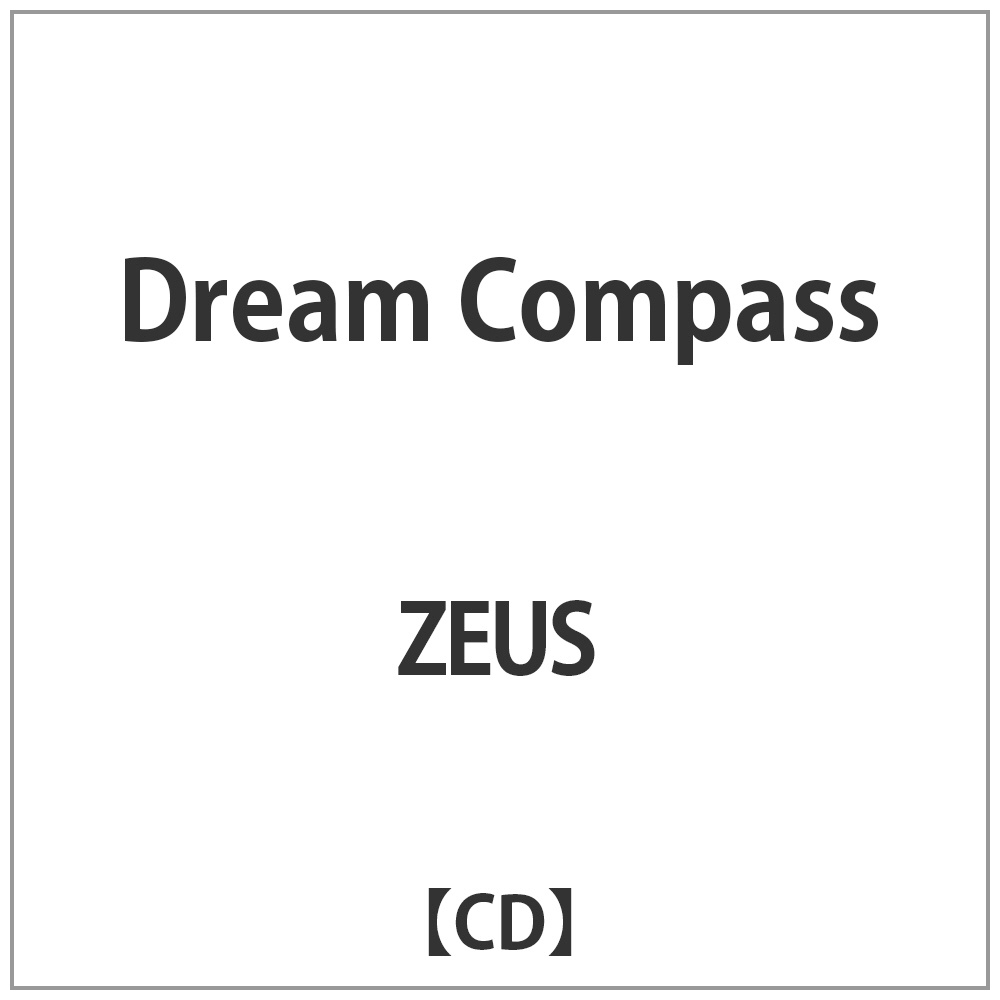 ZEUS / Dream Compass CD
