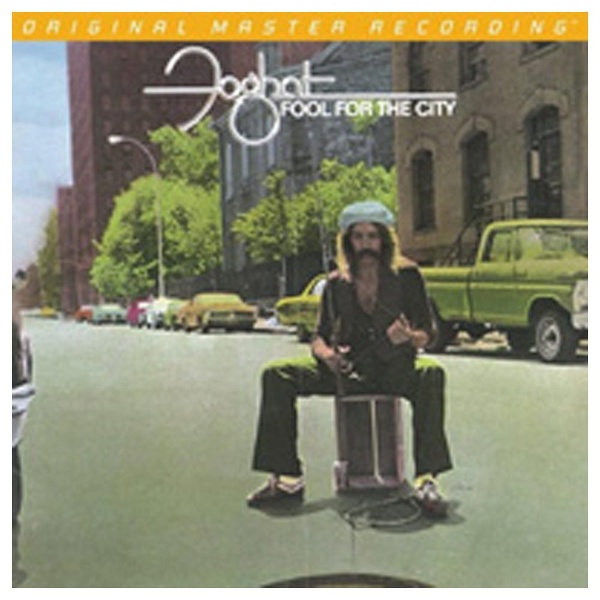 FOOL FOR THE CITY/FOGHAT