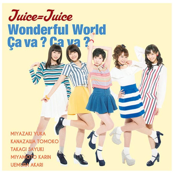 JuiceJuice/Wonderful World/Ca va H Ca va HiT@ T@j 񐶎YB yCDz   mJuiceJuice /CDn