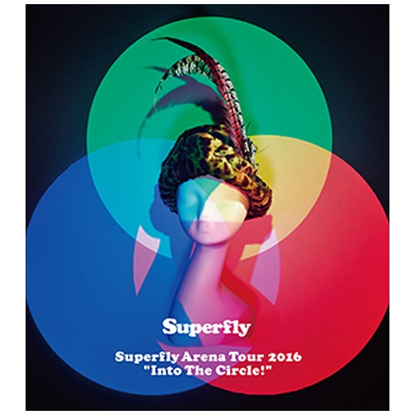 Superfly/Superfly Arena Tour 2016“Into The Circle！