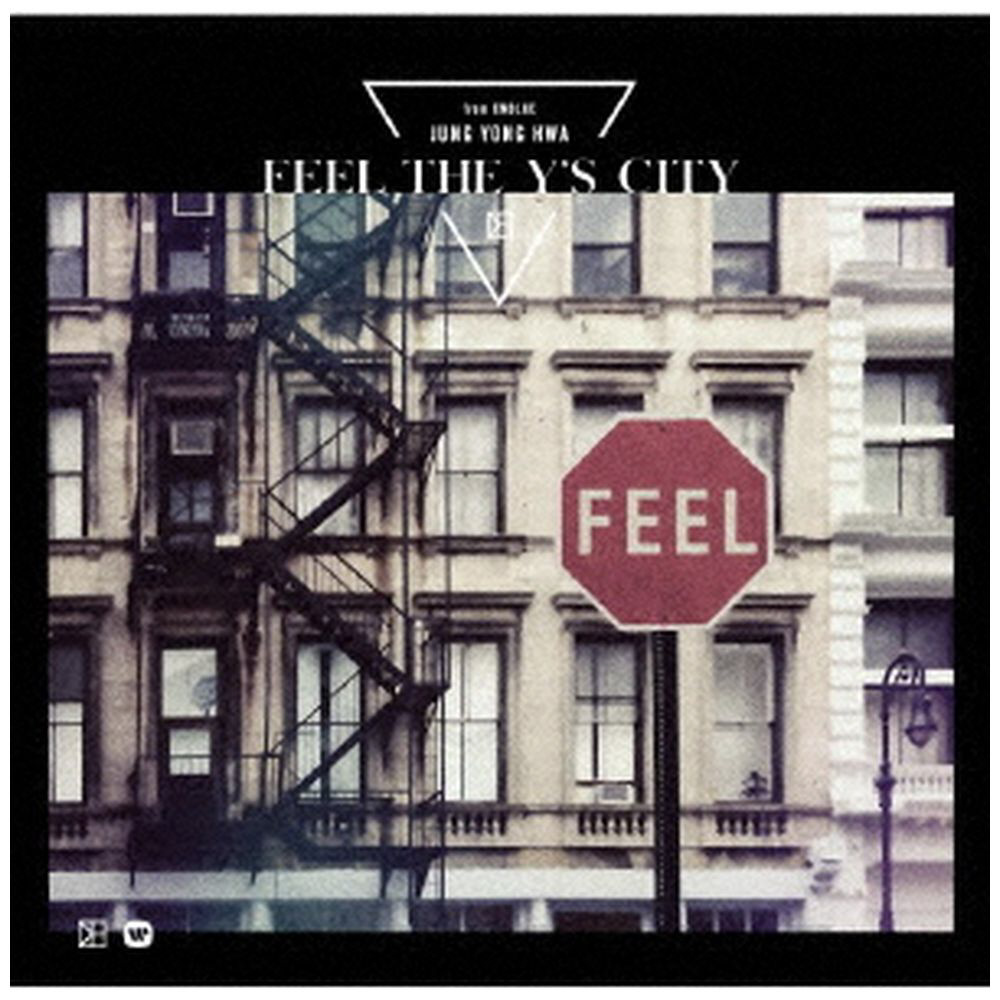 ジョン・ヨンファ（from CNBLUE）/ FEEL THE Y’S CITY 初回限定盤