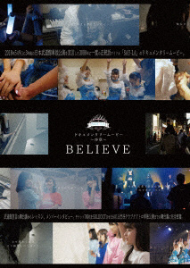 SAY-LA / ドキュメンタリームービー序章｢BELIEVE｣ DVD