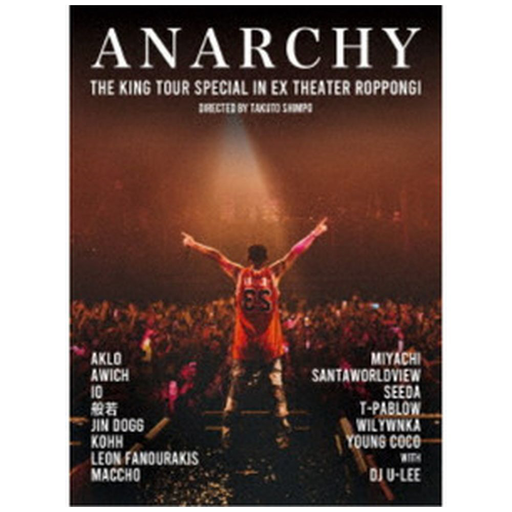 ANARCHY/ THE KING TOUR SPECIAL in EX THEATER ROPPONGI 初回生産限定 