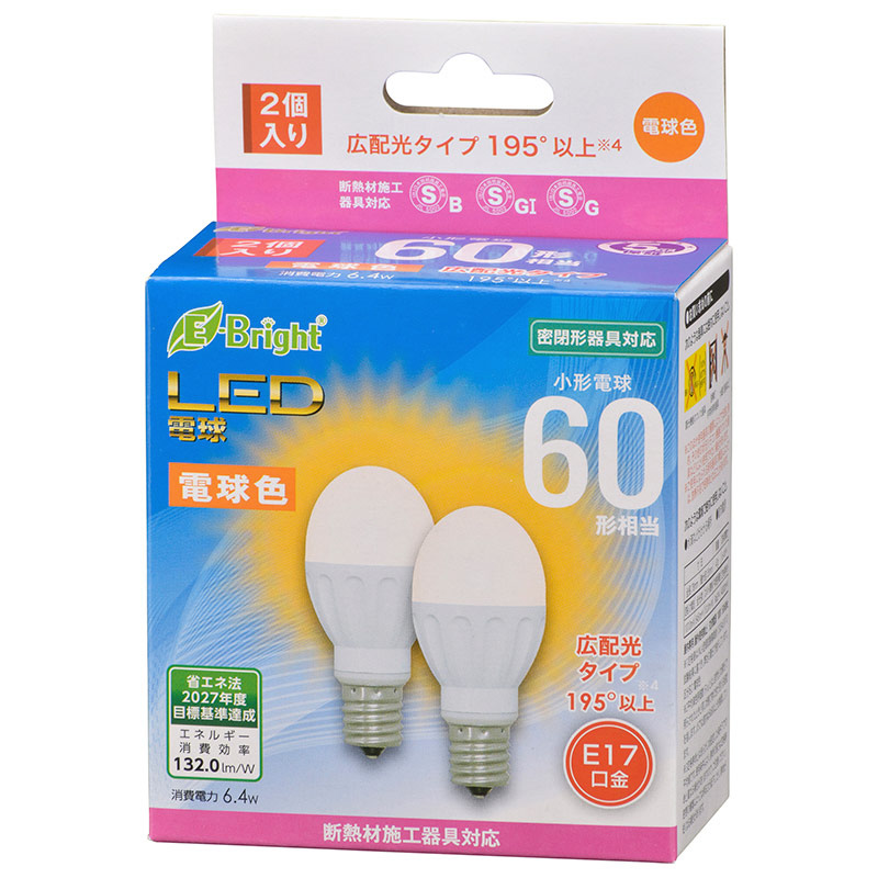 LED電球 小形 E17 60形相当 電球色 2個入 LDA6L-G-E17IH222P ［E17