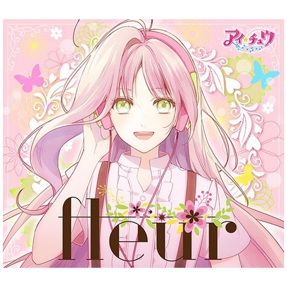 アイチュウ Fleur 初回限定盤 Cd の通販はソフマップ Sofmap