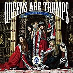 SCANDAL/Queens are trumps -切り札はクイーン- 初回生産限定盤 【CD】   ［SCANDAL /CD］