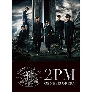 2PM/GENESIS OF 2PM 初回生産限定盤B 【CD】 ［2PM /CD］｜の通販は