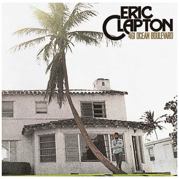 エリック・クラプトン/461オーシャン・ブールヴァード 期間限定盤 【CD】   ［エリック・クラプトン /CD］