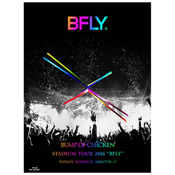 BUMP OF CHICKEN/BUMP OF CHICKEN STADIUM TOUR 2016 “BFLY” NISSAN STADIUM 2016/7/16，17 通常盤 BD