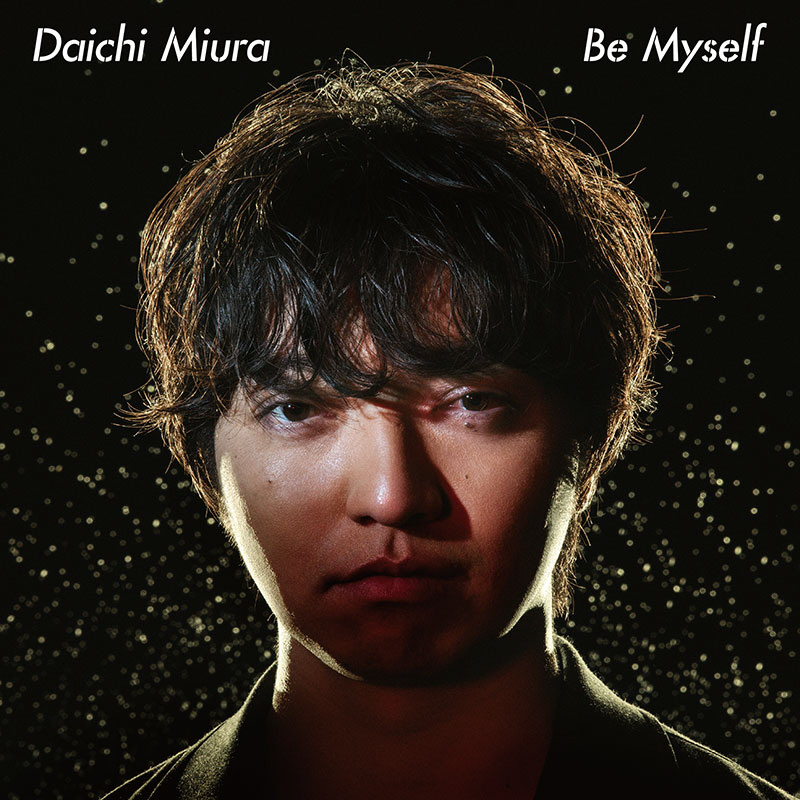 三浦大知/ Be Myself（DVD付）