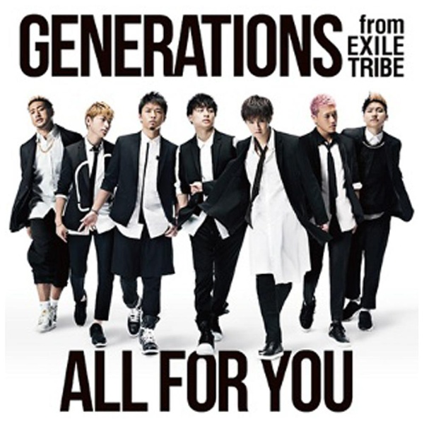Generations From Exile Tribe All For You Cd Generations From Exile Tribe Cd の通販はソフマップ Sofmap