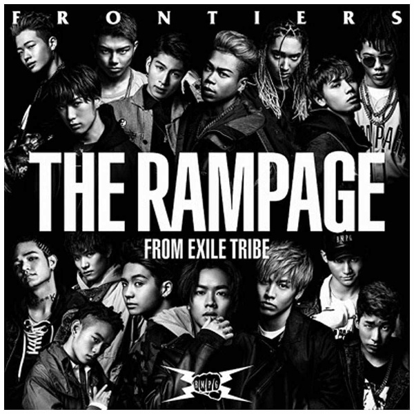 THE RAMPAGE from EXILE TRIBE/FRONTIERS（DVD付） CD