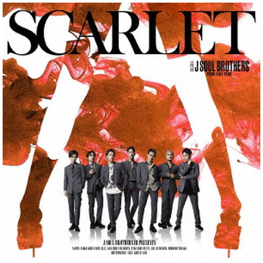 三代目 J SOUL BROTHERS from EXILE TRIBE / SCARLET CD