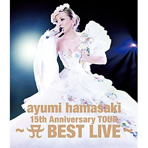 l肠/ayumi hamasaki 15th Anniversary TOUR `A BEST LIVE` 񐶎Y yu[C \tgz   mu[Cn